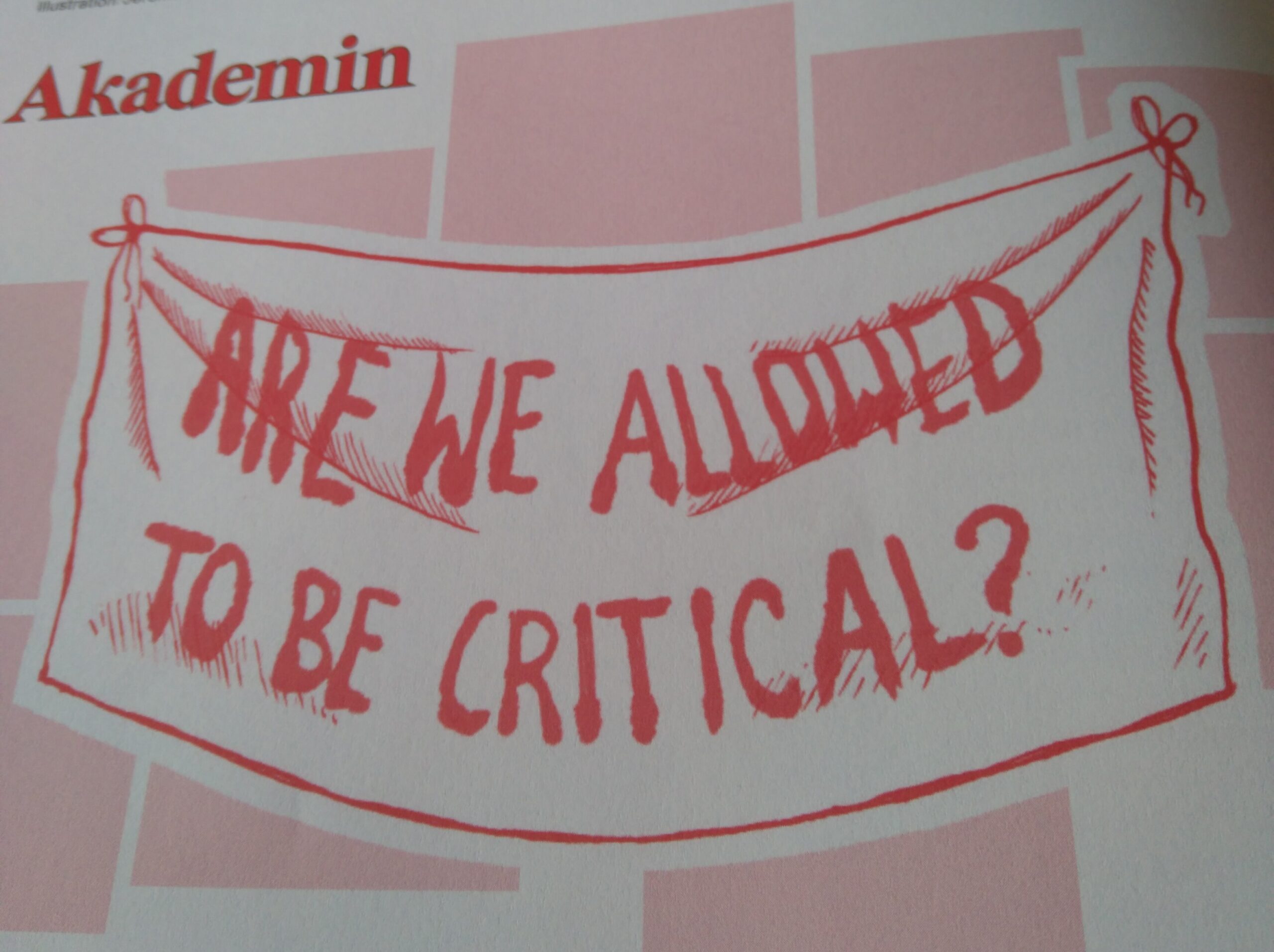 En rörelse som inte får finnas